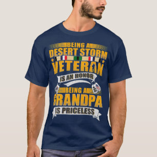 Being Desert Storm Veteran Is An Honour Grandpa T-Shirt