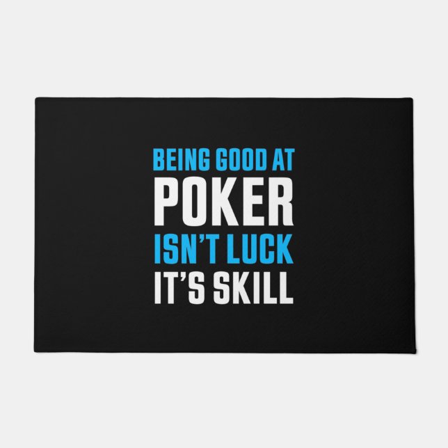 Being Good At Poker Doormat (Front)