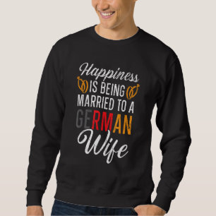 Being Married To A German Husband Wife Germany Fla Sweatshirt