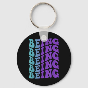 Being, Mental Health Awareness Key Ring