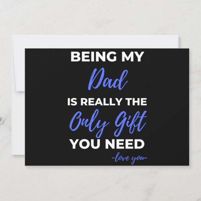 Being My Dad Is Really The Only Gift Holiday Card (Front)