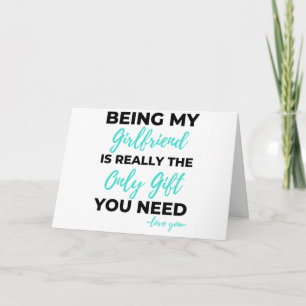Being My Girlfriend Is The Only Gift You Need Bl Card