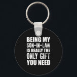 Being My Son-In-law Gift Christmas Son Birthday Key Ring<br><div class="desc">ddd</div>