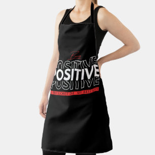 Being Positive Apron