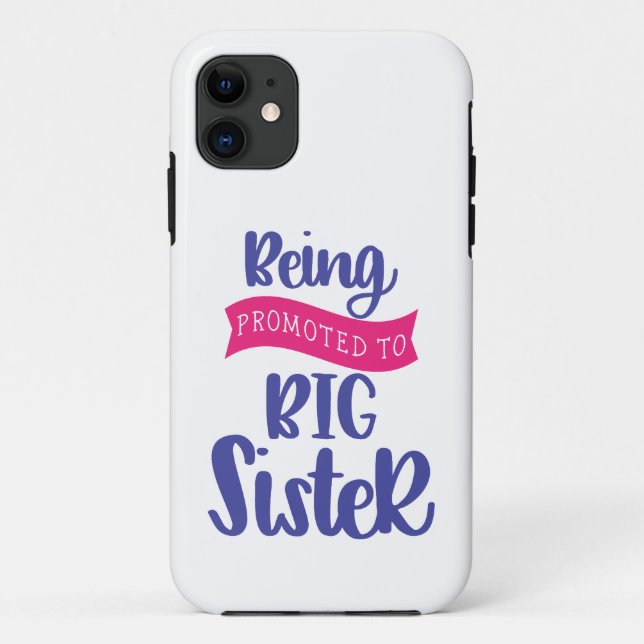 Being Promoted To Big Sister Case-Mate iPhone Case (Back)