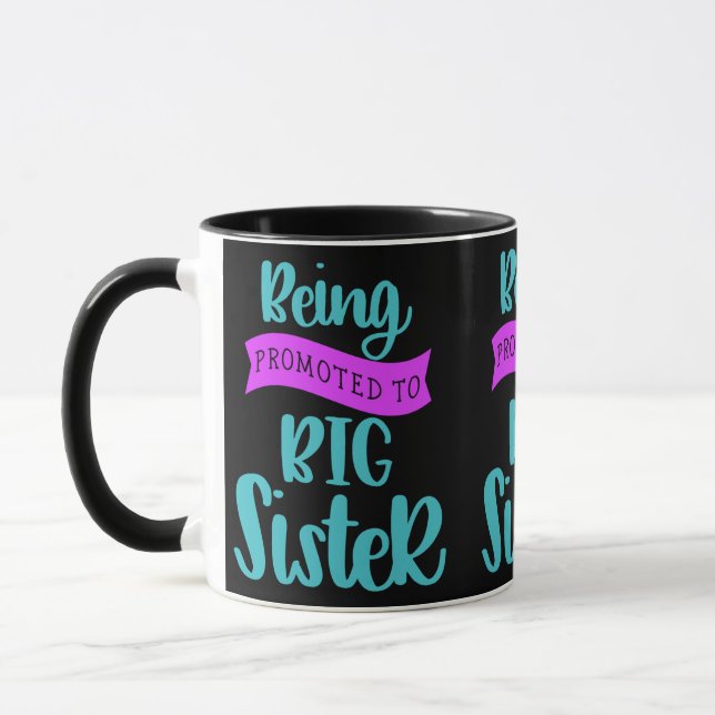 Being Promoted To Big Sister Mug (Left)