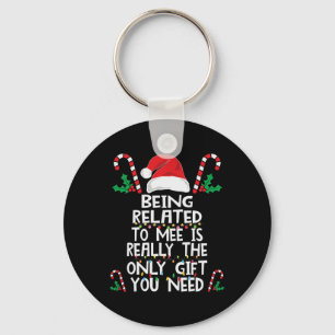 Being Related To Me Christmas Pajama Family Xmas H Key Ring