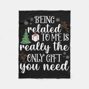 Being Related To Me Fun Christmas Family Xmas Paja Fleece Blanket