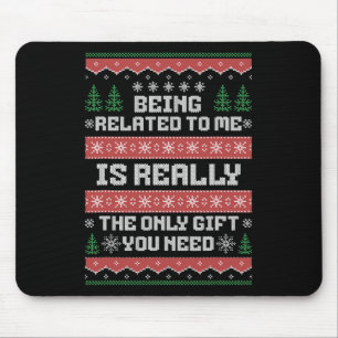 Being Related To Me Fun Christmas Family Xmas Paja Mouse Pad
