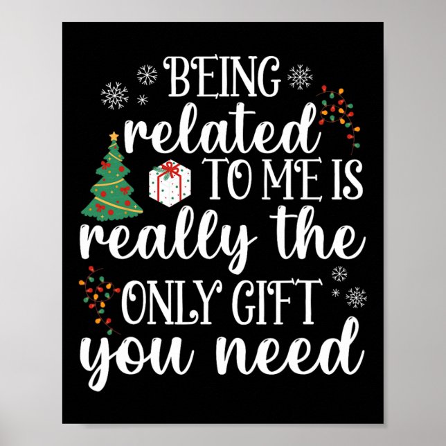 Being Related To Me Fun Christmas Family Xmas Paja Poster (Front)