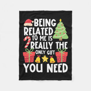 Being Related To Me Funny Xmas Family Christmas 1 Fleece Blanket