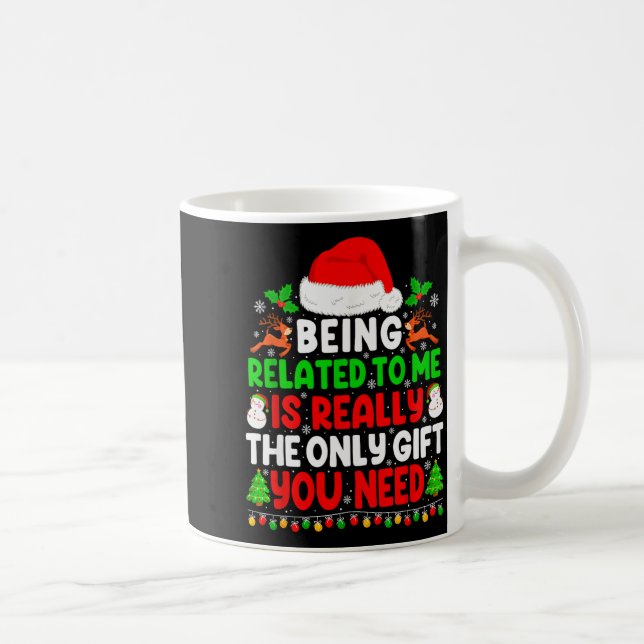 Being Related To Me Xmas Pyjamas Funny Christmas F Coffee Mug (Right)