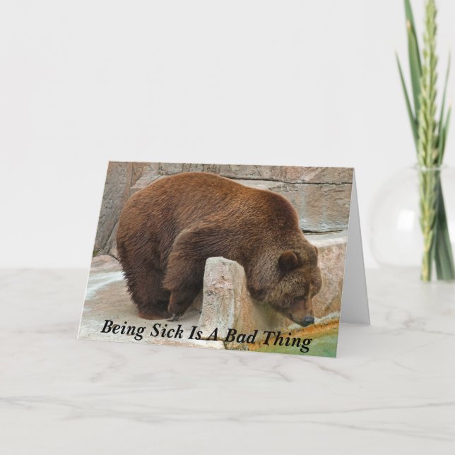 Being Sick Is A Bad Thing Card (Front)