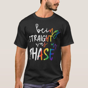 Being straight was my phase lgbtq pride Premium T-Shirt