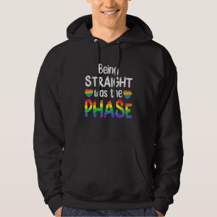 Being Straight Was The Phase Gay Love Lgbt Pride M Hoodie