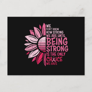 Being Strong Breast Cancer Awareness Sunflower Postcard