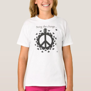 BEING THE CHANGE T-Shirt