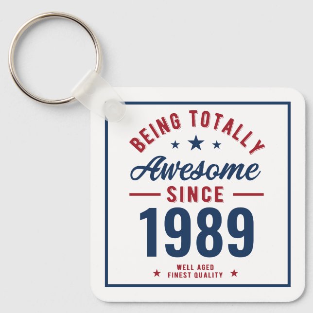 Being Totally Awesome Birthday Gift | Personalised Key Ring (Front)