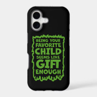 Being Your Favorite Child Seems Like Gift Enough