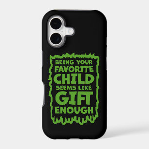 Being Your Favorite Child Seems Like Gift Enough