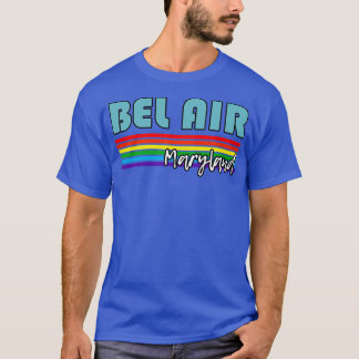 Bel Air Maryland Pride Bel Air LGBT Gift LGBTQ Su T-Shirt