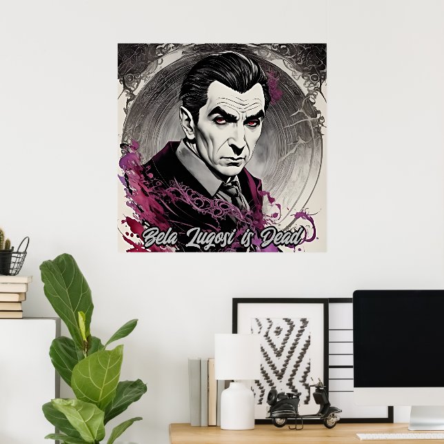 Bela Lugosi is Dead - Retro Art Poster (Home Office)