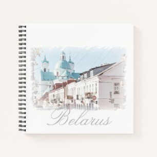 Belarus Hrodna Grodno Architecture Nature Notebook