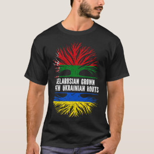 Belarusian Grown with Ukrainian Roots Flag T-Shirt