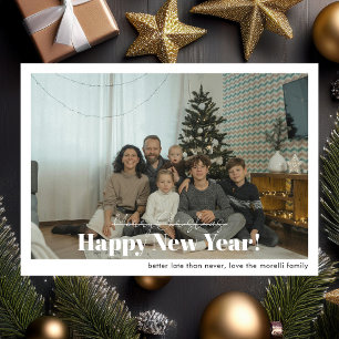 Belated Christmas, Happy New Year 1 Photo Holiday Card