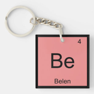 Belen Name Chemistry Element Periodic Table Key Ring