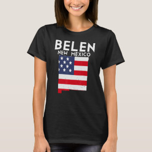 Belen USA State America Travel New Mexican New Mex T-Shirt