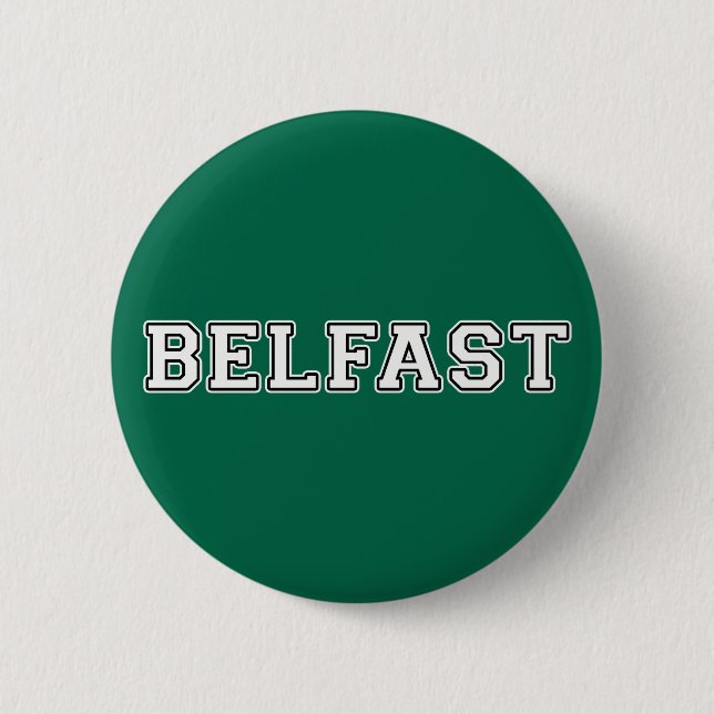 Belfast 6 Cm Round Badge (Front)