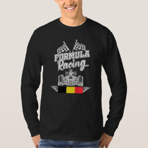 Belgian Auto Race Belgium Flag Formula Racing Car T-Shirt