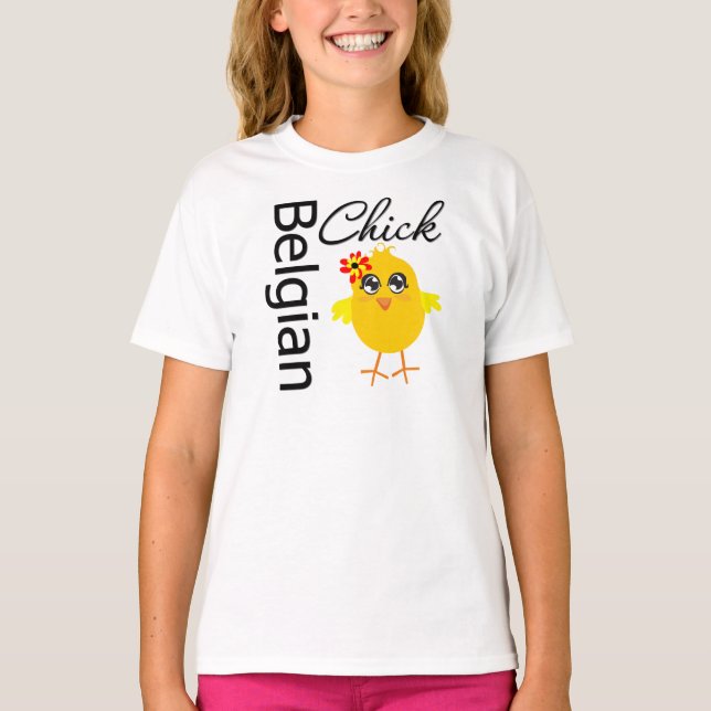 Belgian Chick T-Shirt (Front)
