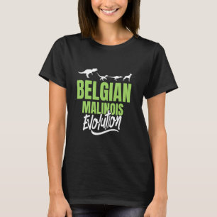 BELGIAN MALINOIS EVOLUTION Dog Owner Malinois T-Shirt