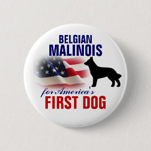 Belgian Malinois for First Dog 6 Cm Round Badge