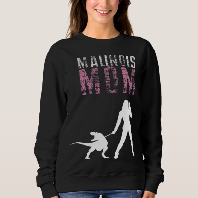 Belgian Malinois Mom Sweatshirt (Front)