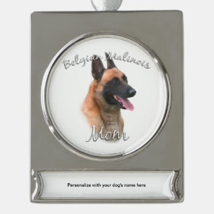 Belgian Malinois Mum 2 Silver Plated Banner Ornament