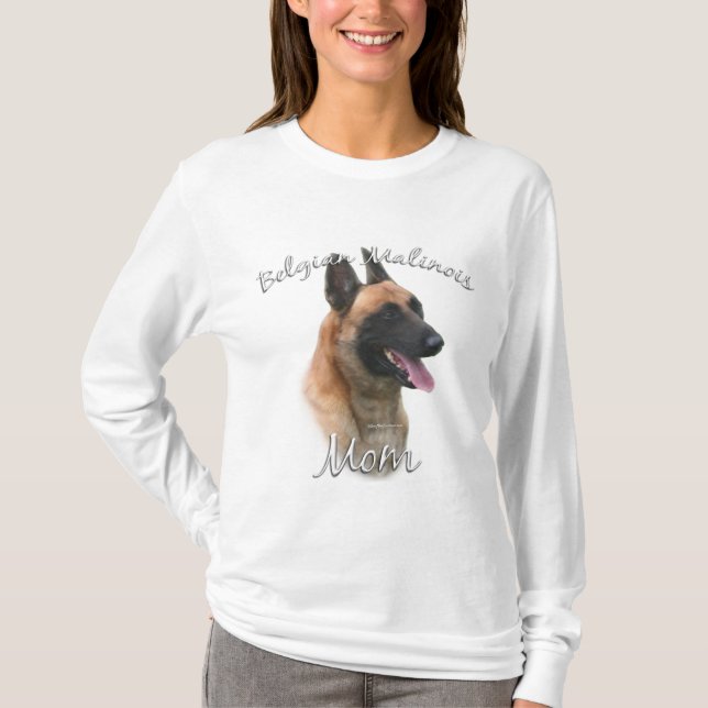 Belgian Malinois Mum 2 T-Shirt (Front)