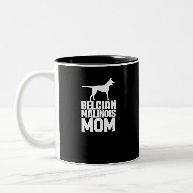 Belgian Malinois Mum White Text Two-Tone Coffee Mug (Left)