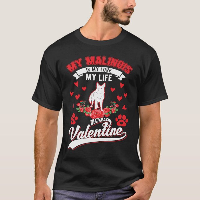 Belgian Malinois Valentine's Day Meleche Herder Ma T-Shirt (Front)
