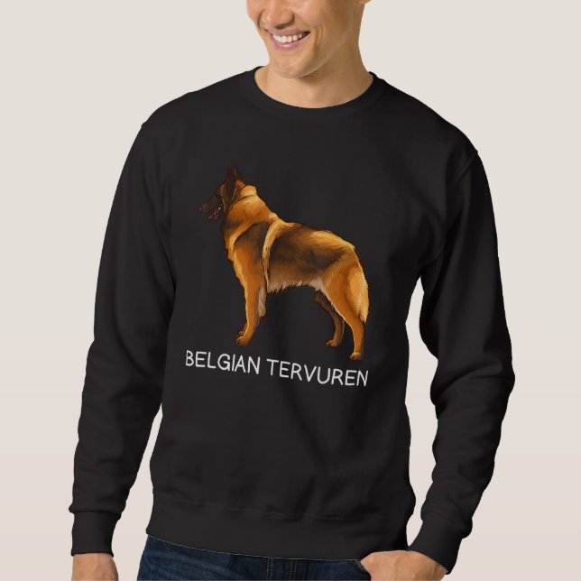 Belgian Tervuren Crazy Dog Sweatshirt (Front)