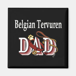 belgian tervuren dad Magnet