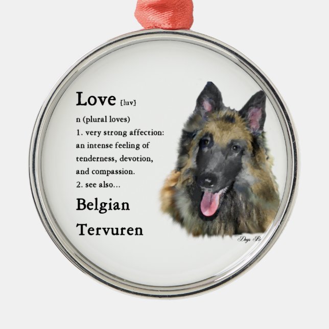 Belgian Tervuren Love Is Metal Tree Decoration (Front)