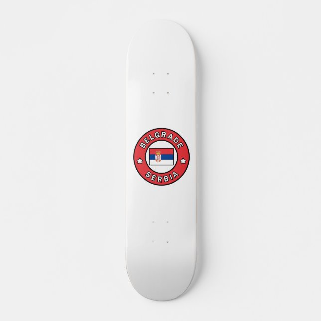 Belgrade Serbia Skateboard (Front)