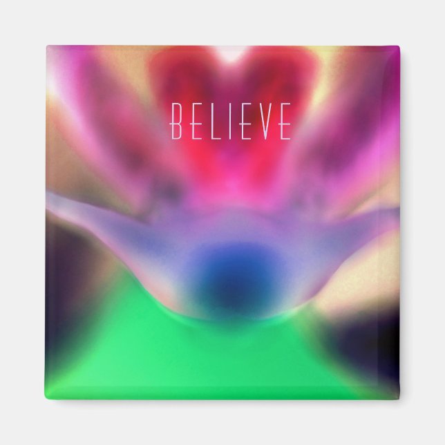 "Believe" 2 Inch Square Magnet (Front)