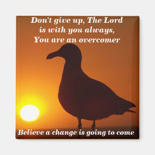 Believe,A change is going to come_ Magnet