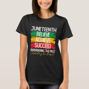 Believe Achieve Succeed Black History African Amer T-Shirt