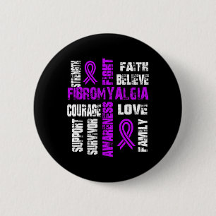 Believe And Fight Fibromyalgia  6 Cm Round Badge