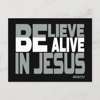 Believe, be Alive in Jesus, Christian  Postcard
